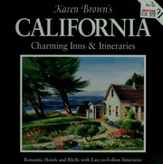 Karen Browns California Charming Inns Itineraries Brown