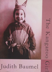 The Kangaroo Girl Poems First Edition Baumel Judith 1956