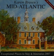 Karen Browns Midatlantic 2007 30 Anv Edition Brown Karen 1956