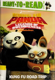 Kung Fu Road Trip First Edition Gallo Tina Adapterviacom Internationaldreamworks Animationnickelodeon Firm