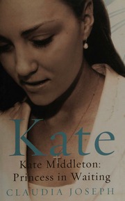 Kate Kate Middleton Princess In Waiting Joseph Claudia