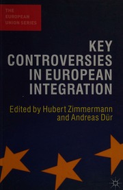 Key Controversies In European Integration Zimmermann Hubert Dur