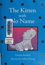 The Kitten With No Name French Vivian Young Selina Illustrator