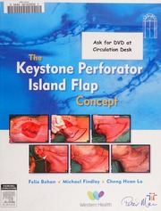 The Keystone Perforator Island Flap Concept Behan Felix C Findlay
