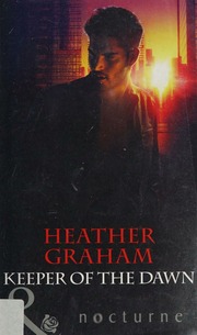 Keeper Of The Dawn Graham Heather Author