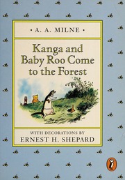 Kanga And Baby Roo Come To The Forest Printing 1 Milne A A Alan Alexander