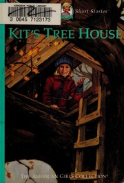 Kits Tree House None Tripp Valerie 1951 None Rane Walter
