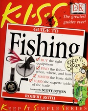 Kiss Guide To Fishing Keep It Simple Series 1st Edition Robert Roth