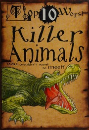 Killer Animals You Wouldnt Want To Meet Macdonald Fiona 1958