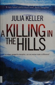 A Killing In The Hills Keller Julia