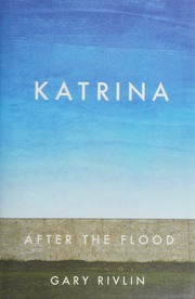 Katrina After The Flood Rivlin Gary Author