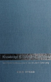 Knowledge And Economic Conduct The Social Foundations Of The Modern Economy Stehr