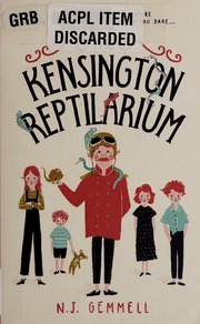 The Kensington Reptilarium Gemmell Nikki Author