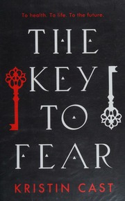 The Key To Fear Cast Kristin Author