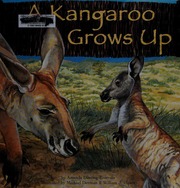 A Kangaroo Grows Up Doering Tourville Amanda 1980 Denman Michael