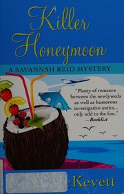 Killer Honeymoon A Savannah Reid Mystery Mckevett G A Author
