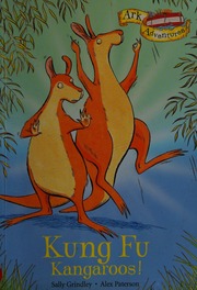 Kung Fu Kangaroos Grindley Sally Paterson Alex
