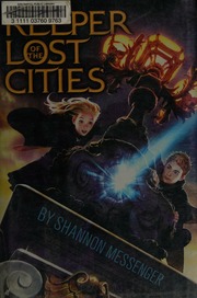 Keeper Of The Lost Cities 1st Aladdin Hardcover Ed Messenger