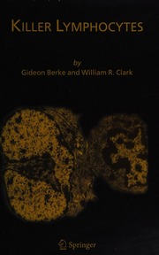 Killer Lymphocytes Berke Gideon Clark William R 1938