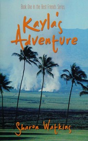 Kaylas Adventure Watkins Sharon