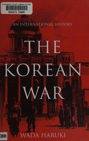 The Korean War An International History Wada Haruki