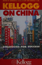 Kellogg On China Strategies For Success New Ed Edition Dayalgulati