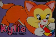 Kylie The Kitten Unknown