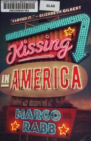 Kissing In America Rabb Margo Author