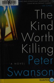 The Kind Worth Killing Swanson Peter 1968