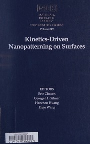Kineticsdriven Nanopatterning On Surfaces Symposium Held November 28december 2 2004 Boston Massachusetts Usa Chason