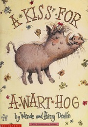 A Kiss For A Warthog None Devlin Wende None Devlin Harry