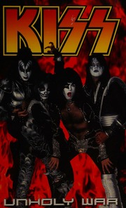 Kiss Unholy War Baron Mike Rubi Mel Fridolfs Derek Jackson