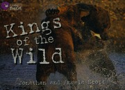 Kings Of The Wild Scott Jonathan Scott Angela