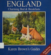 Karen Browns England 2005 Charming Bed Breakfasts Brown
