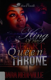 King Of Her Heart Queen Of His Throne Neufville Kiara