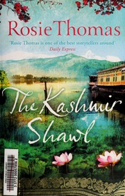 The Kashmir Shawl None Thomas Rosie None