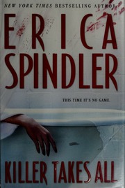 Killer Takes All Erica Spindler