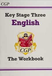 Key Stage Three English The Workbook Unknown