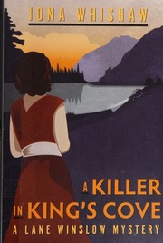 A Killer In Kings Cove A Lane Winslow Mystery Whishaw Iona