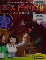 The Kidneys A Graphic Novel Tour Dunn Joeming W Espinosa Rod