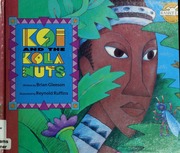 Koi And The Kola Nuts Gleeson Brian Ruffins Reynold Illustrator