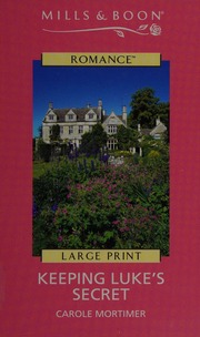 Keeping Lukes Secret Large Print Ed Edition Mortimer Carole