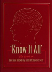 Know It All The Book Of Essential Knowledge And Intelligence Quizzes Humphrey