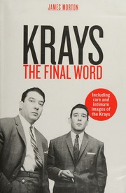 Krays The Final Word Morton James