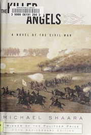 The Killer Angels A Novel Of The Civil War Shaara Michael