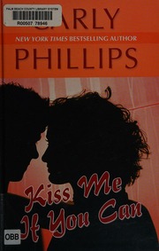 Kiss Me If You Can Large Print Ed Phillips Carly