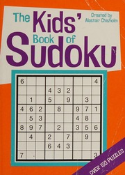 Kids Book Of Sudoku Alastair Chisholm Alastair Chisholm