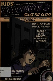 Kids Whodunits 2 Crack The Cases Bloodcurdling Mysteries Conrad