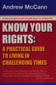 Know Your Rights A Practical Guide To Living In Challenging Times Mccann