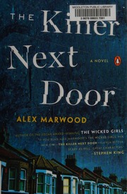 The Killer Next Door Marwood Alex Author